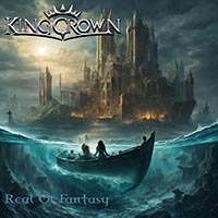 Kingcrown - Real Or Fantasy