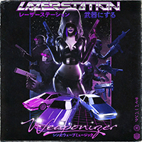 Lazer Station - Weaponizer