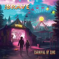 Brave (USA) - Carnival of Sins