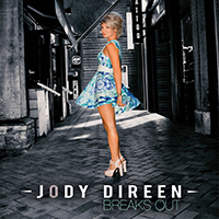 Jody Direen - Breaks Out