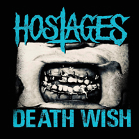 Hostages - Death Wish
