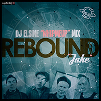 Rebound - Jake (DJ Elsine Whipmeup Mix) (Single)