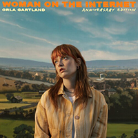 Orla Gartland - Woman on the Internet (Anniversary Edition)