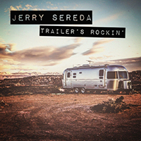 Sereda, Jerry - Trailer's Rockin' (Single)