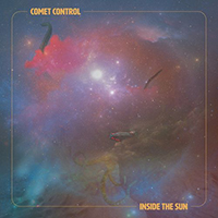 Comet Control - Inside The Sun (EP)