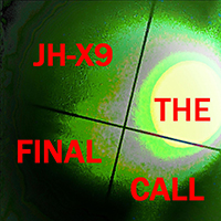 JH-X9 - The Final Call (Single)