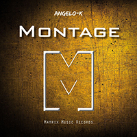 Angelo-K - Montage (Single)