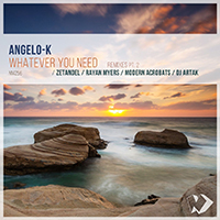 Angelo-K - Whatever You Need: Remixes, Pt. 2 (EP)