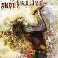 Anouk - Anouk Is Alive (CD 1)