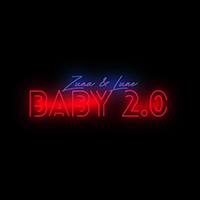 Zuna - Baby 2.0 (feat. Lune) (Single)