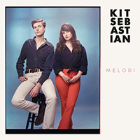 Kit Sebastian - Melodi