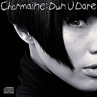 Charmaine Fong - Dun U Dare (EP)