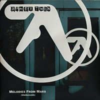 Aphex Twin - Melodies from Mars