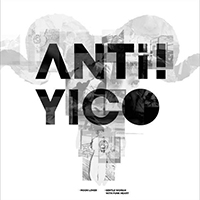 Yico Zeng - Anti ! Yico