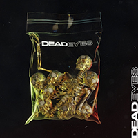 Dead Eyes - The Comedown (Single)