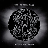 Hidden Hand (USA) - Divine Propaganda