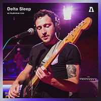 Delta Sleep - Delta Sleep On Audiotree Live