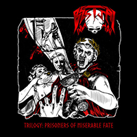 Bestial Invasion - Trilogy-Prisoners Of Miserable Fate (Single)