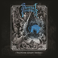 Bestial Invasion - Divine Comedy: Inferno
