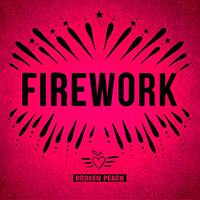 Broken Peach - Firework