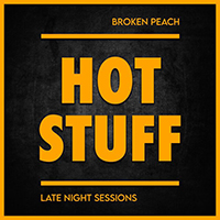 Broken Peach - Hot Stuff