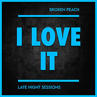 Broken Peach - I Love It