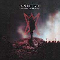 Antiflvx - Hope And Pain (Single)