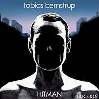 Tobias Bernstrup - Hitman (Single)