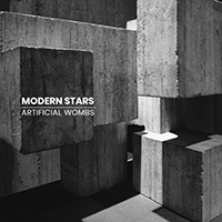 Modern Stars - Artificial Wombs (Single)