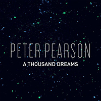 Pearson, Peter  - A Thousand Dreams