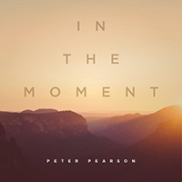 Pearson, Peter  - In The Moment