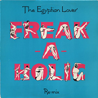 Egyptian Lover - Freak-A-Holic (Re-Mix)