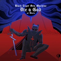 Black Tiger Sex Machine - Die A God (with Wasiu)