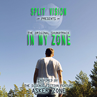 Split Vision - In My Zone