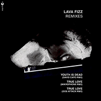 Lava Fizz - Remixes (Single)