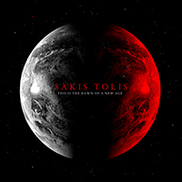 Sakis Tolis - The Dawn of a New Age (Single)