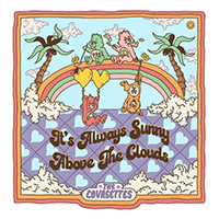 Covasettes - It's Always Sunny Above The Clouds (Single)