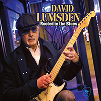 Lumsden, David - Rooted in the Blues