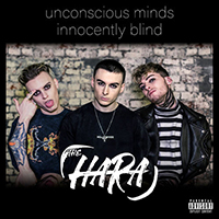 The Hara - Unconscious Minds Innocently Blind (Single)