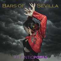 Atlantic Popes - Bars Of Sevilla (Single)