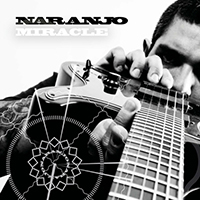 Naranjo - Miracle