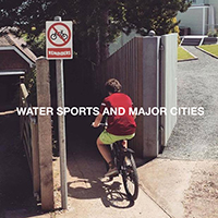 Reminders - Water Sports and Major Cities (EP)