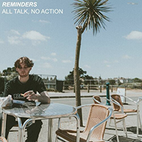 Reminders - All Talk, No Action (Demo) (EP)