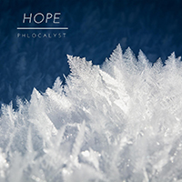 Phlocalyst - Hope (Single)