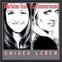 Marlaine - Ewiges Leben (with Isabel Zimmermann) (Single)