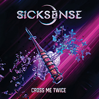 SickSense - Cross Me Twice