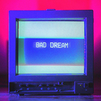 Cannons - Bad Dream (Single)