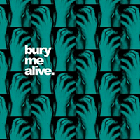 ClockClock - Bury Me Alive (Single)