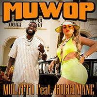 Latto - Muwop (feat. Gucci Mane) (Single)
