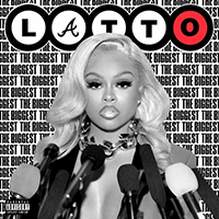 Latto - The Biggest (Single)